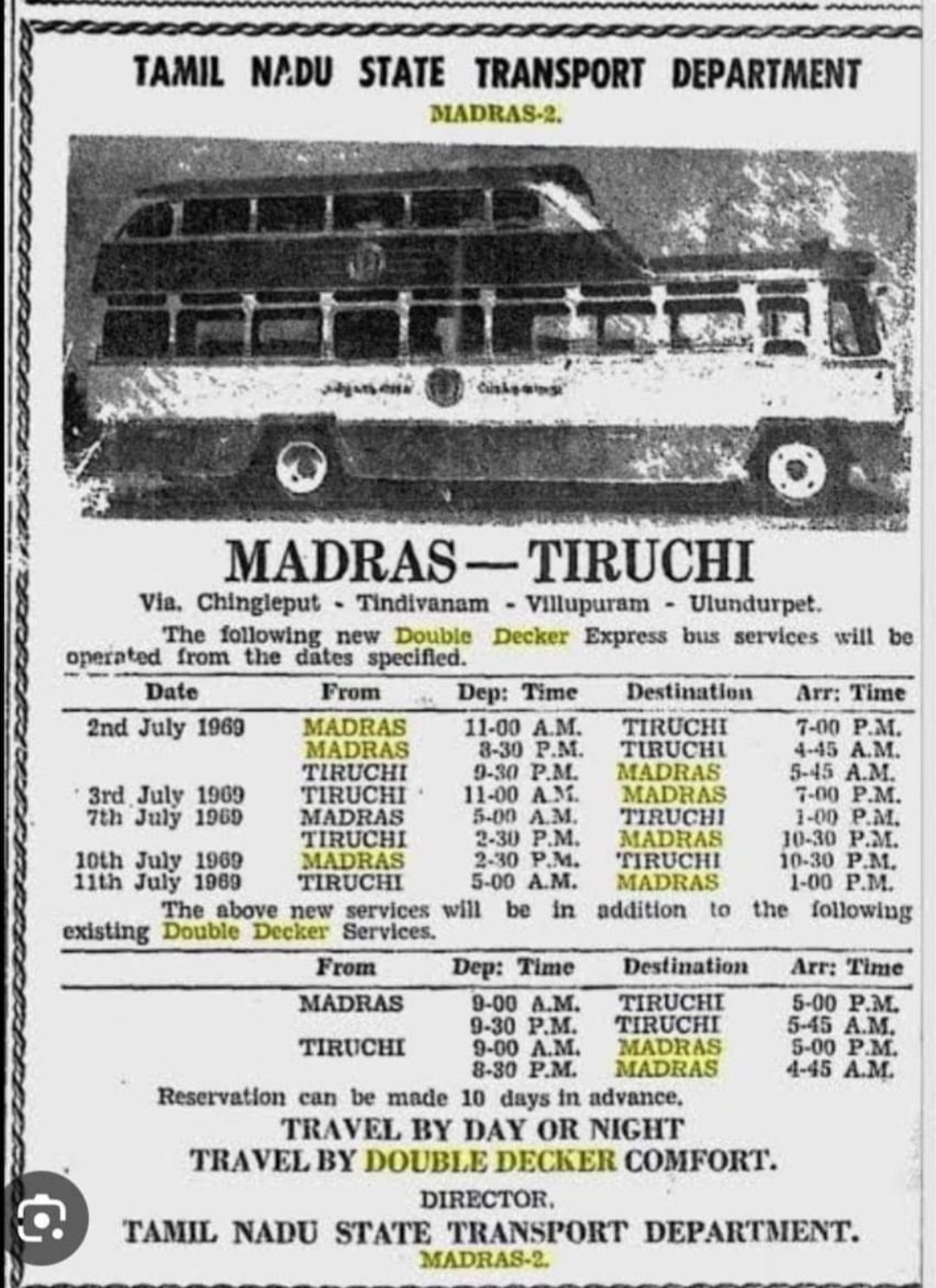 1969 ஆம் ஆண்டு திருச்சி & மெட்ராஸ்/சென்னை இடையே இயக்கப்பட்ட இரட்டை அடுக்கு பேருந்து.